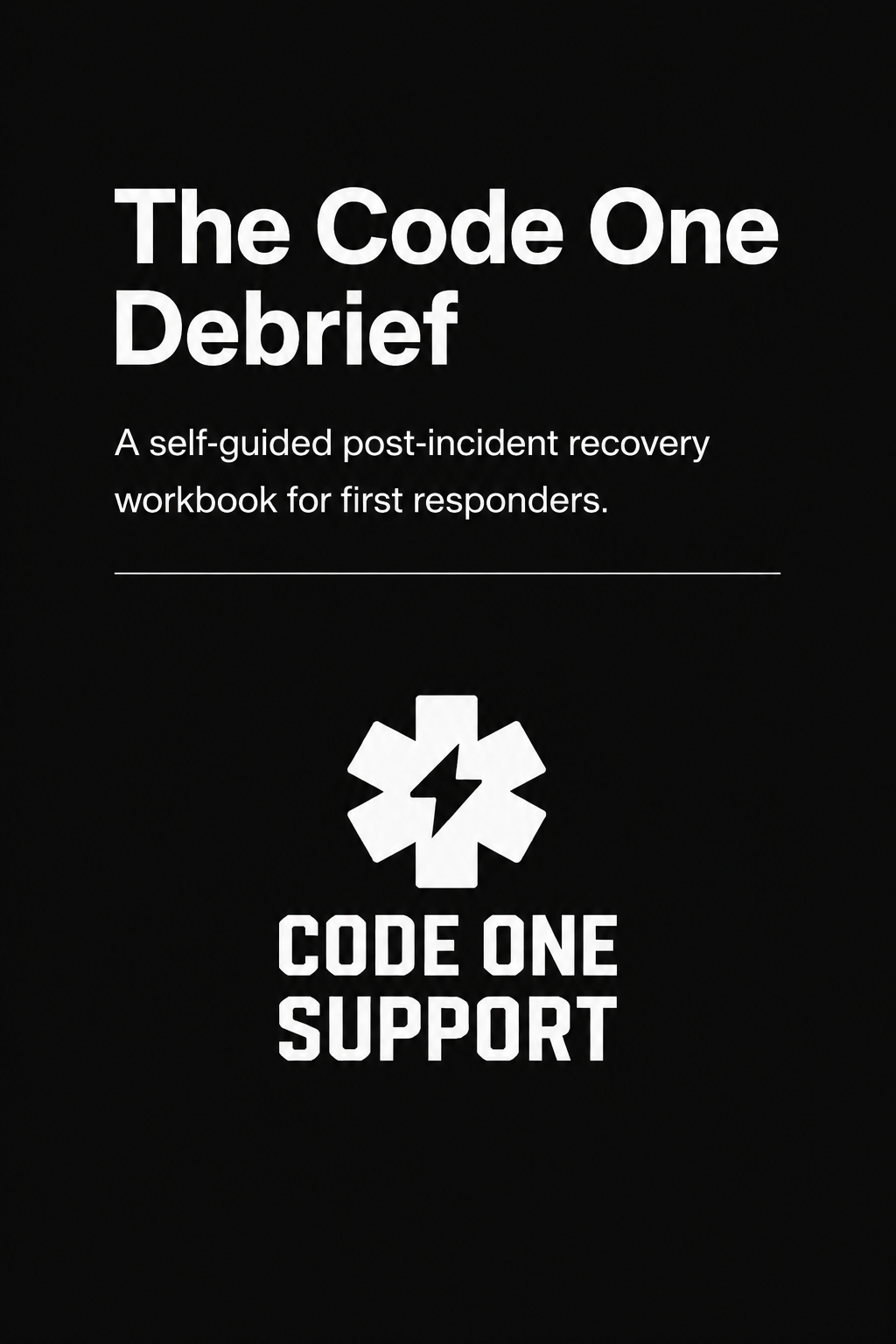 The Code One Debrief — Post-Incident Workbook